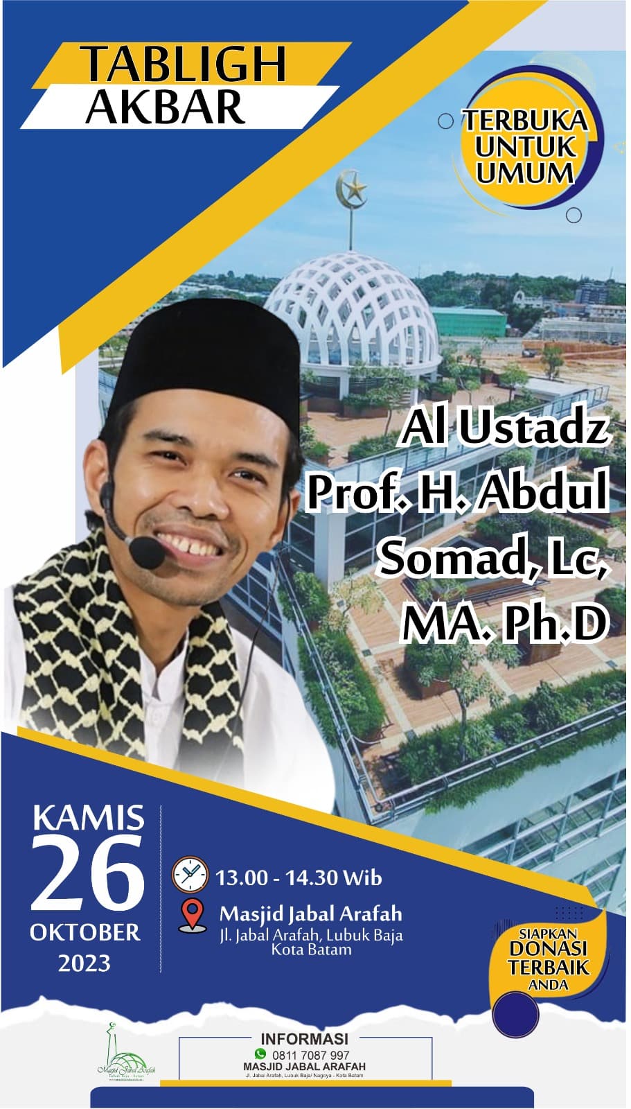TABLIGH AL USTADZ PROF H. ABDUL SOMAD, Lc, MA. Ph. D